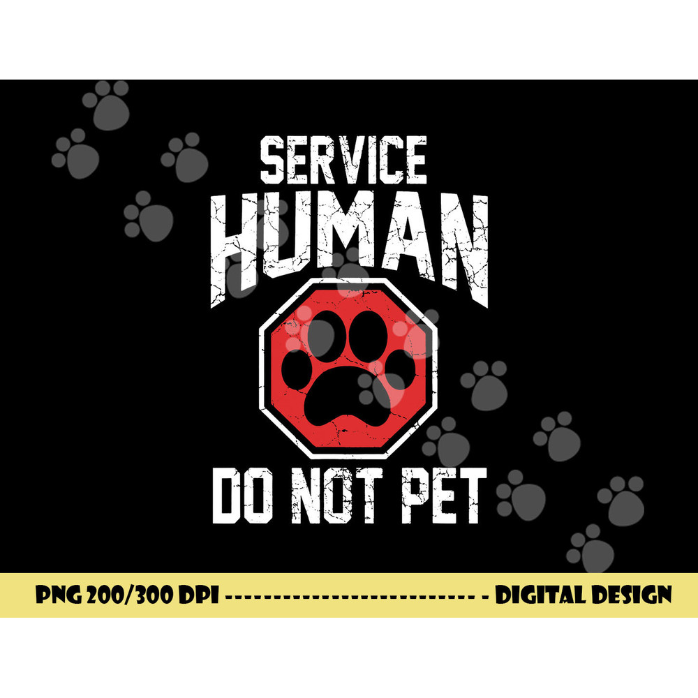 Dog service-human do not pet png, sublimation copy.jpg