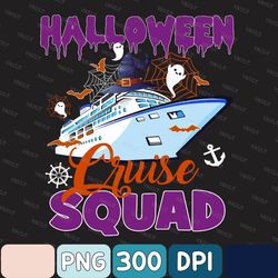 Halloween Cruise Squad Cruising Crew Spooky Season Png, Halloween Cruise Squad Png, Halloween Png, Digital Download