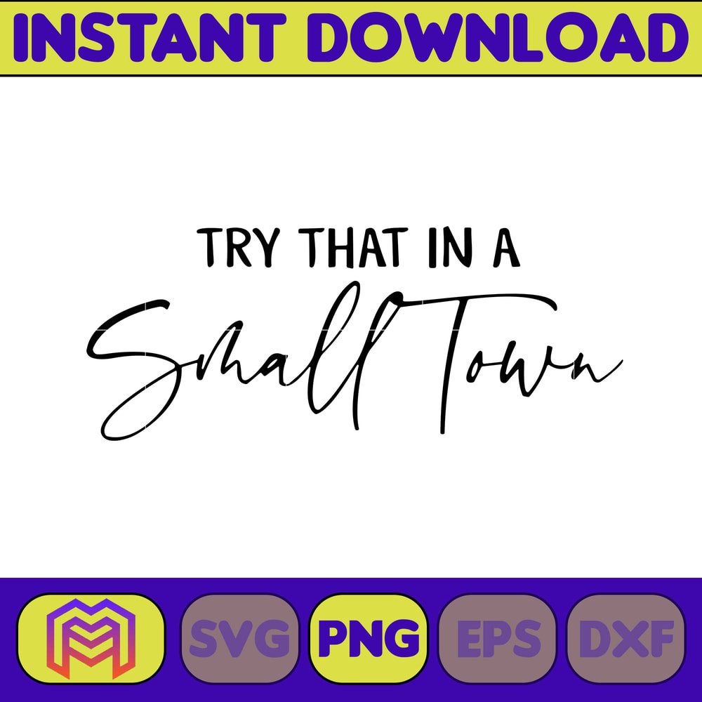 Try That In A Small Town PNG,Country Png, Southern Png, Jason Aldean Png, Girl Country Png, Country Music Png (14).jpg