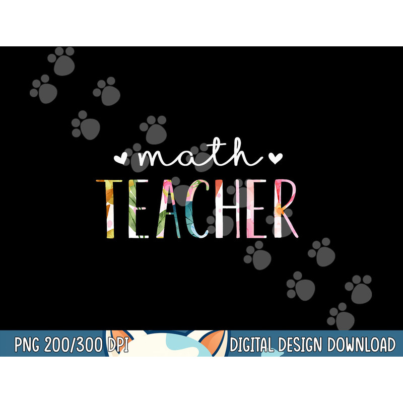 Math Teacher Cute Floral Design png, sublimation copy.jpg