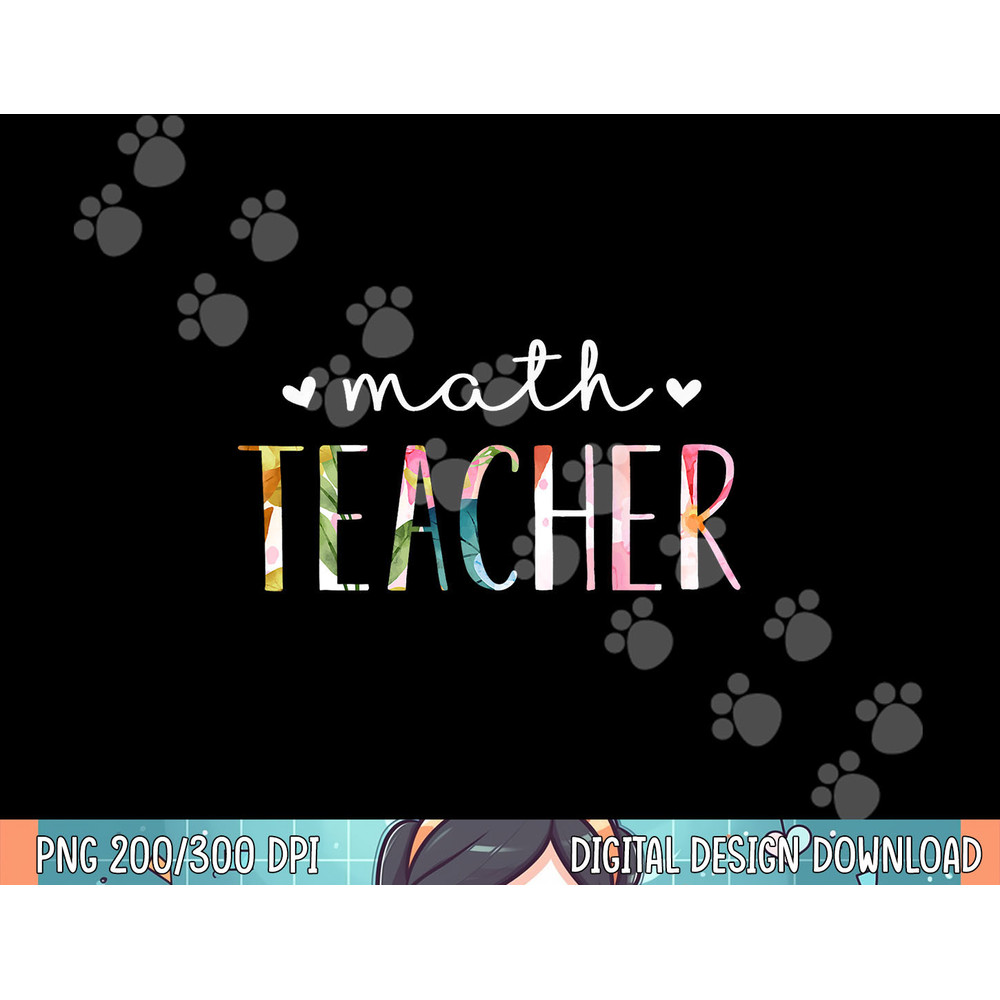 Math Teacher Cute Floral Design png, sublimation.jpg
