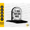 MR-2672023181640-could-have-been-worse-svg-funny-tombstone-gravestone-image-1.jpg