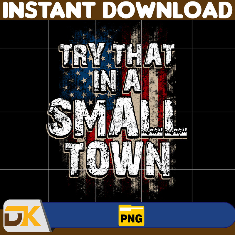 Try That In A Small Town PNG,Country Png, Southern Png, Jason Aldean Png, Girl Country Png, Country Music Png (20).jpg