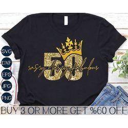 50th birthday svg, 50 and fabulous svg, birthday queen svg, its my birthday svg, crown png, files for cricut, sublimatio