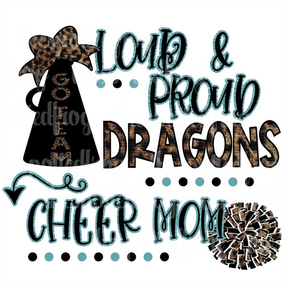MR-2672023183644-loud-proud-dragons-leopardglitter-cheer-mom-svgpng-image-1.jpg