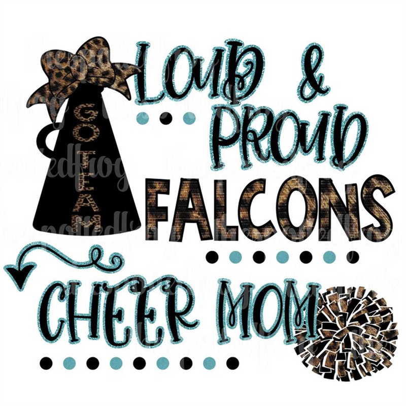MR-267202318379-loud-proud-falcons-leopardglitter-cheer-mom-svgpng-image-1.jpg