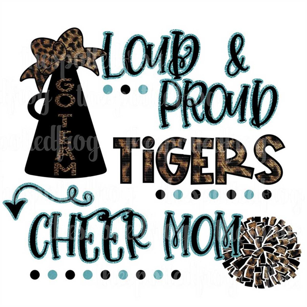 MR-2672023184221-loud-proud-tigers-leopardglitter-cheer-mom-svgpng-image-1.jpg