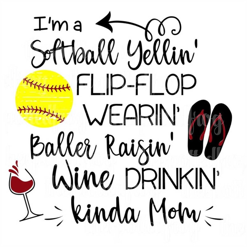 MR-2672023184312-im-a-softball-yellin-flip-flop-wearin-baller-image-1.jpg