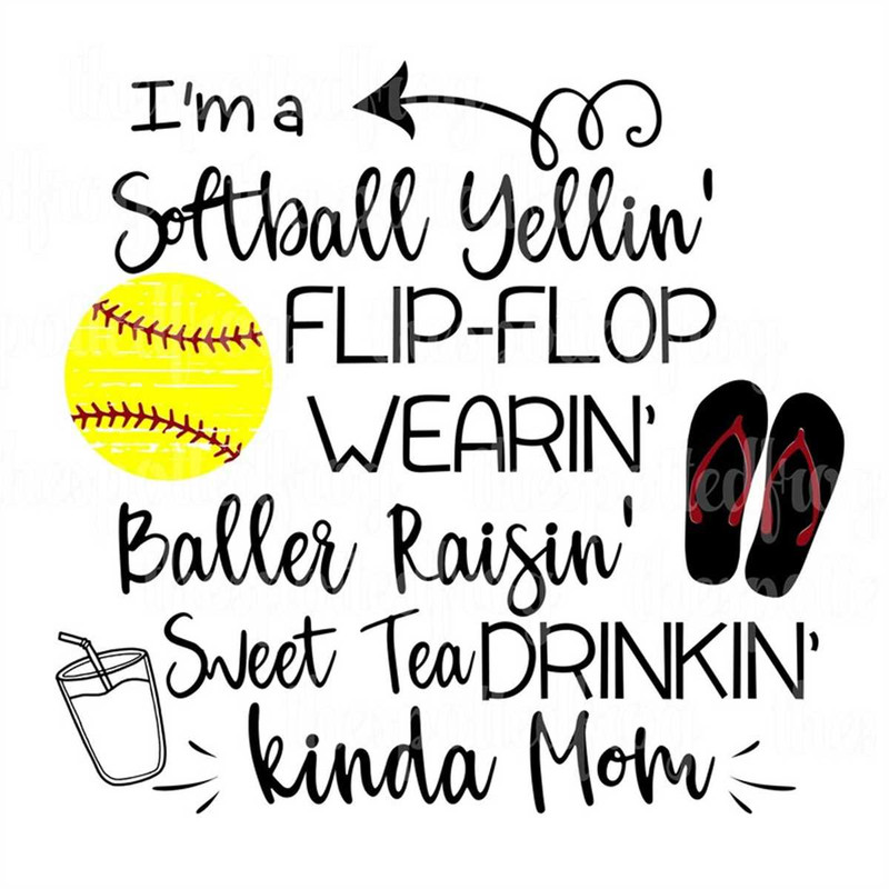 MR-2672023184613-im-a-softball-yellin-flip-flop-wearin-baller-image-1.jpg