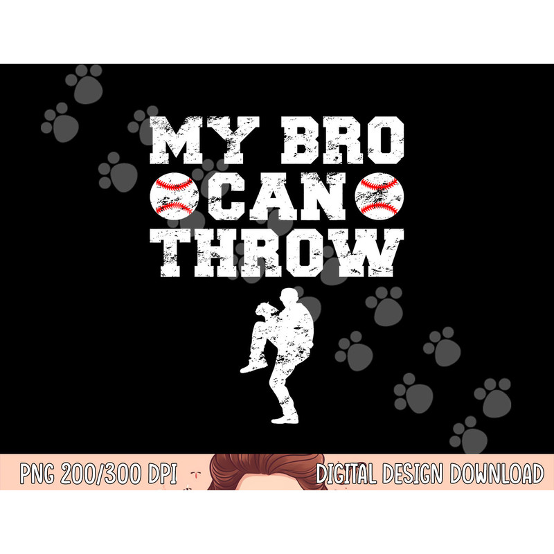 Baseball Pitcher Funny Sister Brother png, sublimation copy.jpg