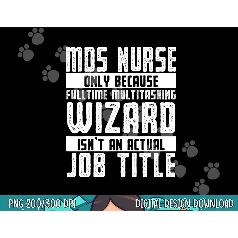 MDS Nurse Apparel - Best Funny Nurses Design png, sublimation copy.jpg