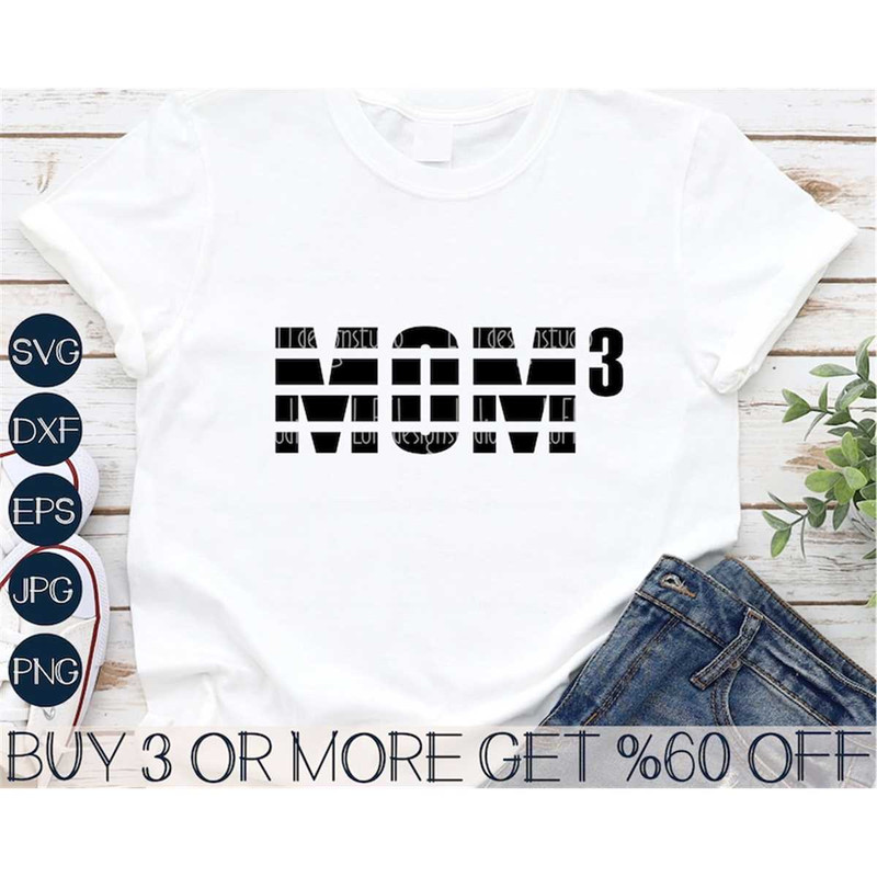 MR-2672023195458-mom-of-three-svg-mothers-day-svg-mom-life-svg-mom-shirt-image-1.jpg