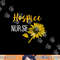 Medical Nurse Life Hospice Nurse Terminal Care Hospice Work png, sublimation copy.jpg