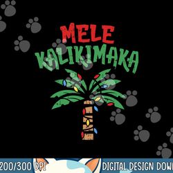 mele kalikimaka palm tree shirt hawaiian christmas in july png, sublimation copy
