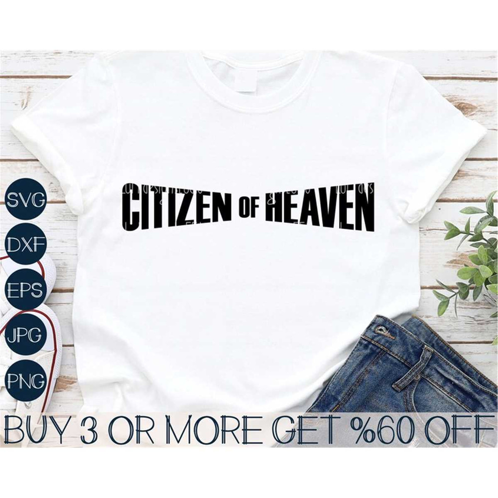 MR-2672023203547-citizen-of-heaven-svg-christian-svg-funny-religious-shirt-image-1.jpg