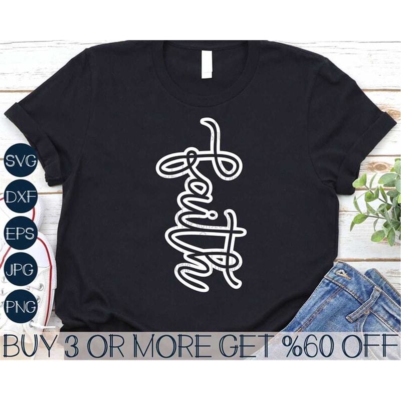 MR-2672023204149-faith-svg-christian-svg-religious-shirt-svg-inspirational-image-1.jpg