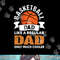 Mens Basketball Dad - Funny Basketball Dad png, sublimation.jpg