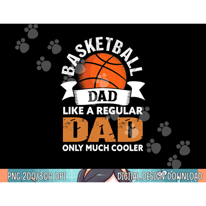 Mens Basketball Dad - Funny Basketball Dad png, sublimation.jpg