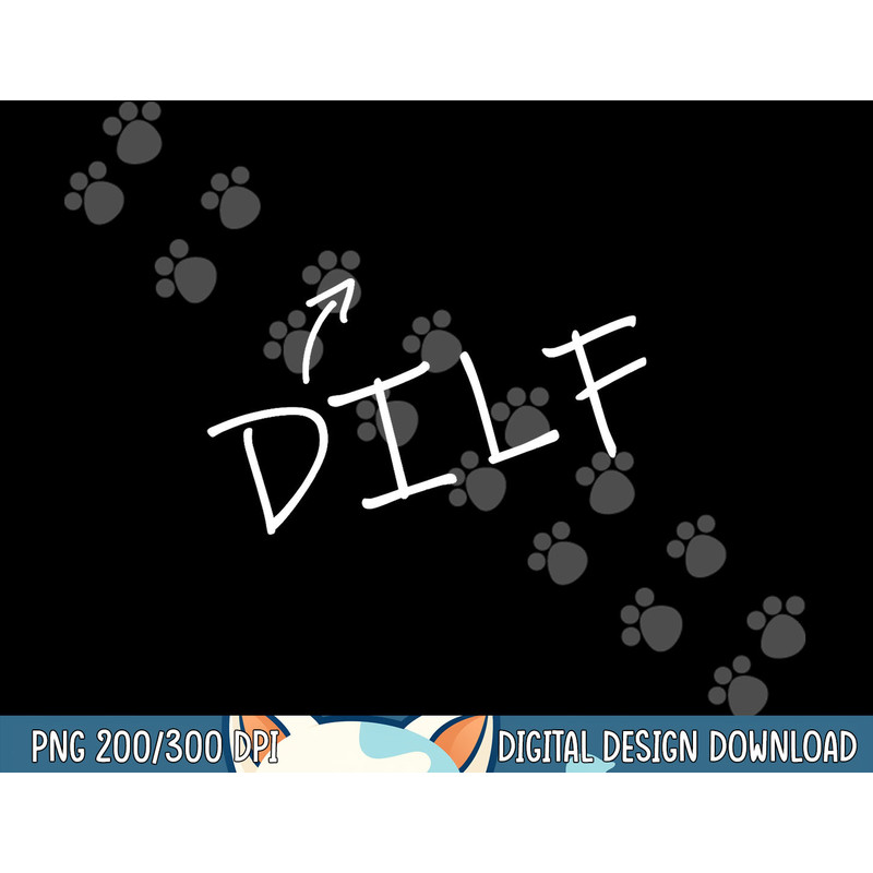 Mens DILF Hot Dad Funny Adult Humor Halloween Costume T shirt png, sublimation copy.jpg