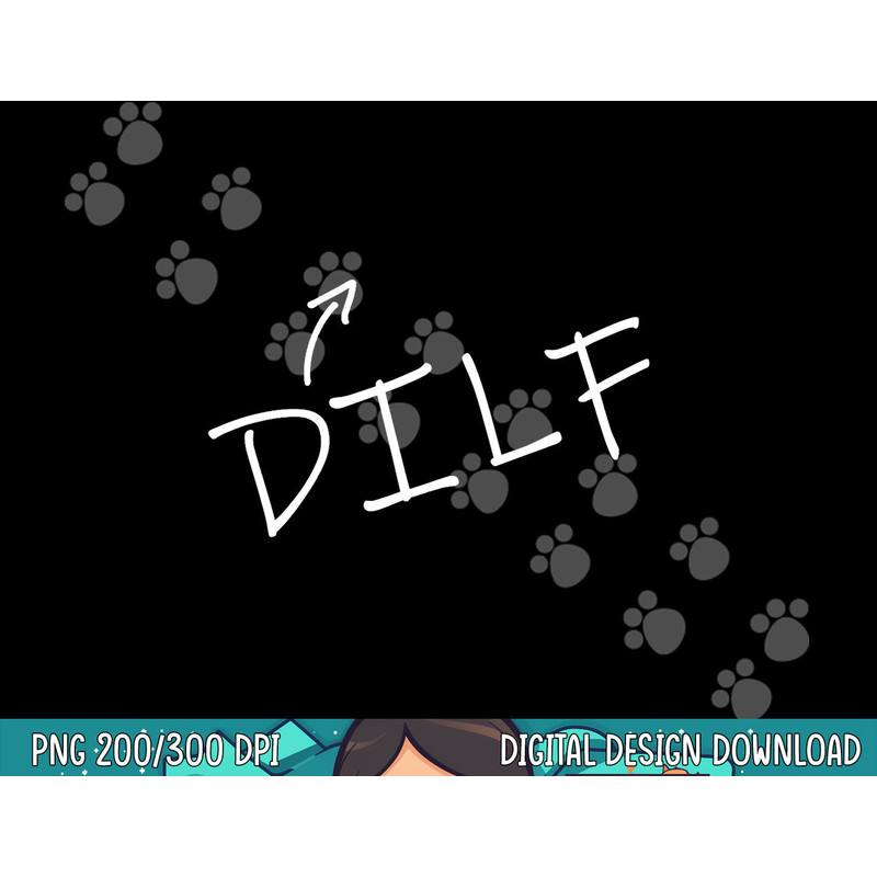 Mens DILF Hot Dad Funny Adult Humor Halloween Costume T shirt png, sublimation copy.jpg