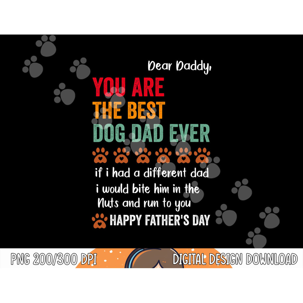Mens funny happy fathers day from dog treats to dad quote png, sublimation copy.jpg