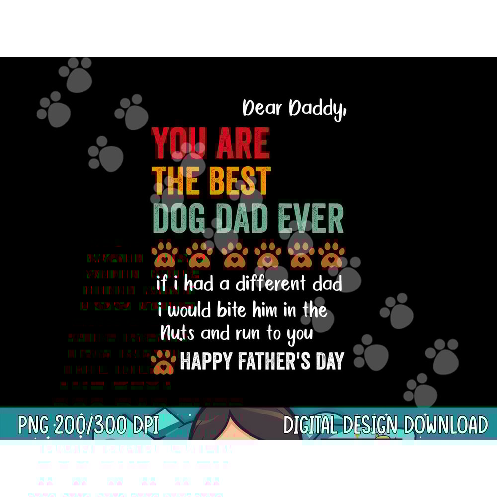 Mens funny happy fathers day from dog treats to dad quote png, sublimation copy.jpg
