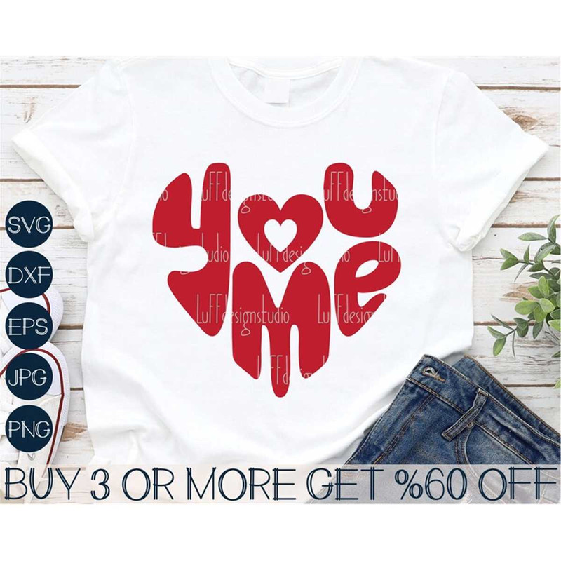 MR-267202322207-you-and-me-svg-love-heart-svg-valentines-day-shirt-svg-love-image-1.jpg