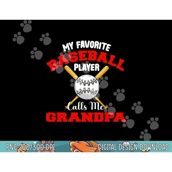 Mens My Favorite Baseball Player Calls Me Grandpa Dad Biggest Fan png,sublimation.jpg