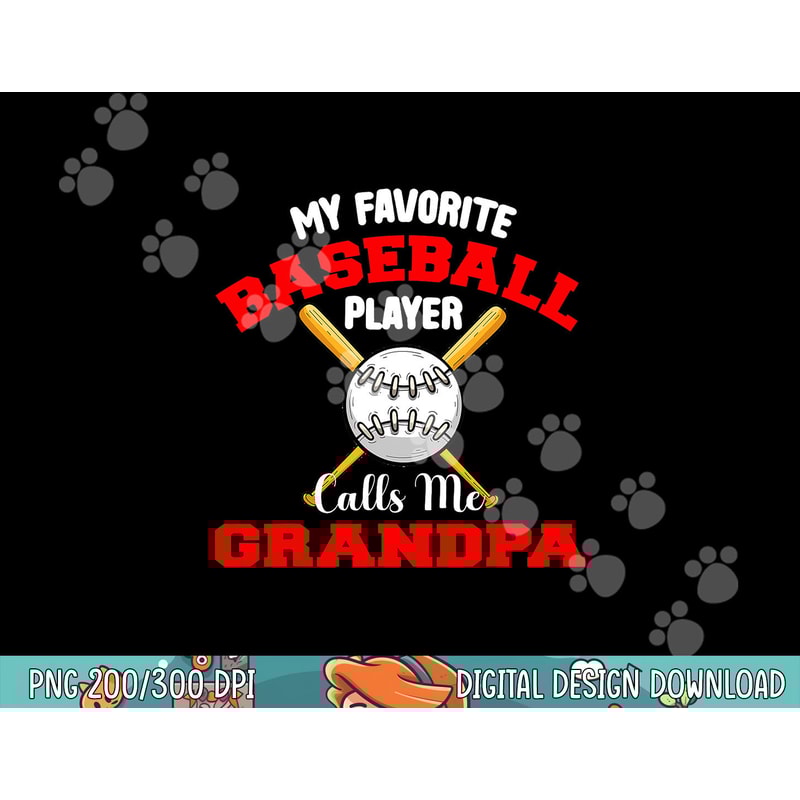 Mens My Favorite Baseball Player Calls Me Grandpa Dad Biggest Fan png,sublimation.jpg
