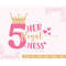 MR-2672023231951-her-royal-fiveness-svg-5th-birthday-svg-happy-birthday-svg-image-1.jpg