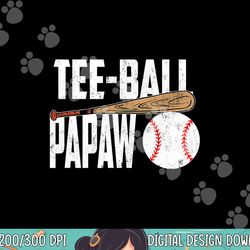 mens tee ball papaw vintage ball funny tball papaw baseball png,sublimation