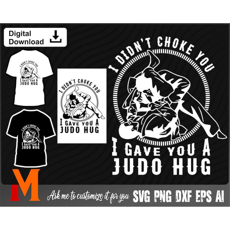 MR-267202323329-funny-i-didnt-choke-you-i-gave-you-a-judo-hug-choke-image-1.jpg