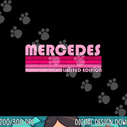 mercedes name personalized retro vintage 80s 90s birthday png, sublimation copy