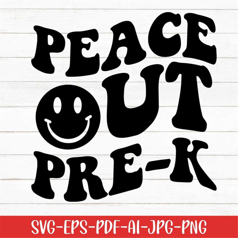 MR-2672023235621-peace-out-pre-k-svg-student-svg-school-svg-digital-image-1.jpg