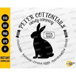 peter cottontails svg | candy company svg | easter bunny svg | spring decal sign | cricut cutting silhouette clipart dig
