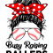 Messy Bun Busy Raising Ballers Mom Funny Baseball Mother png, sublimation.png