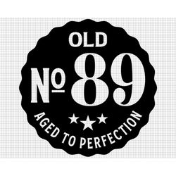 old number 89 svg, aged to perfection svg, digital download, 89th birthday svg, 89th svg, old no. 89 svg, vintage 1933 s