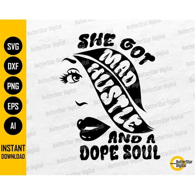 MR-277202305834-she-got-mad-hustle-and-a-dope-soul-svg-girl-boss-svg-image-1.jpg