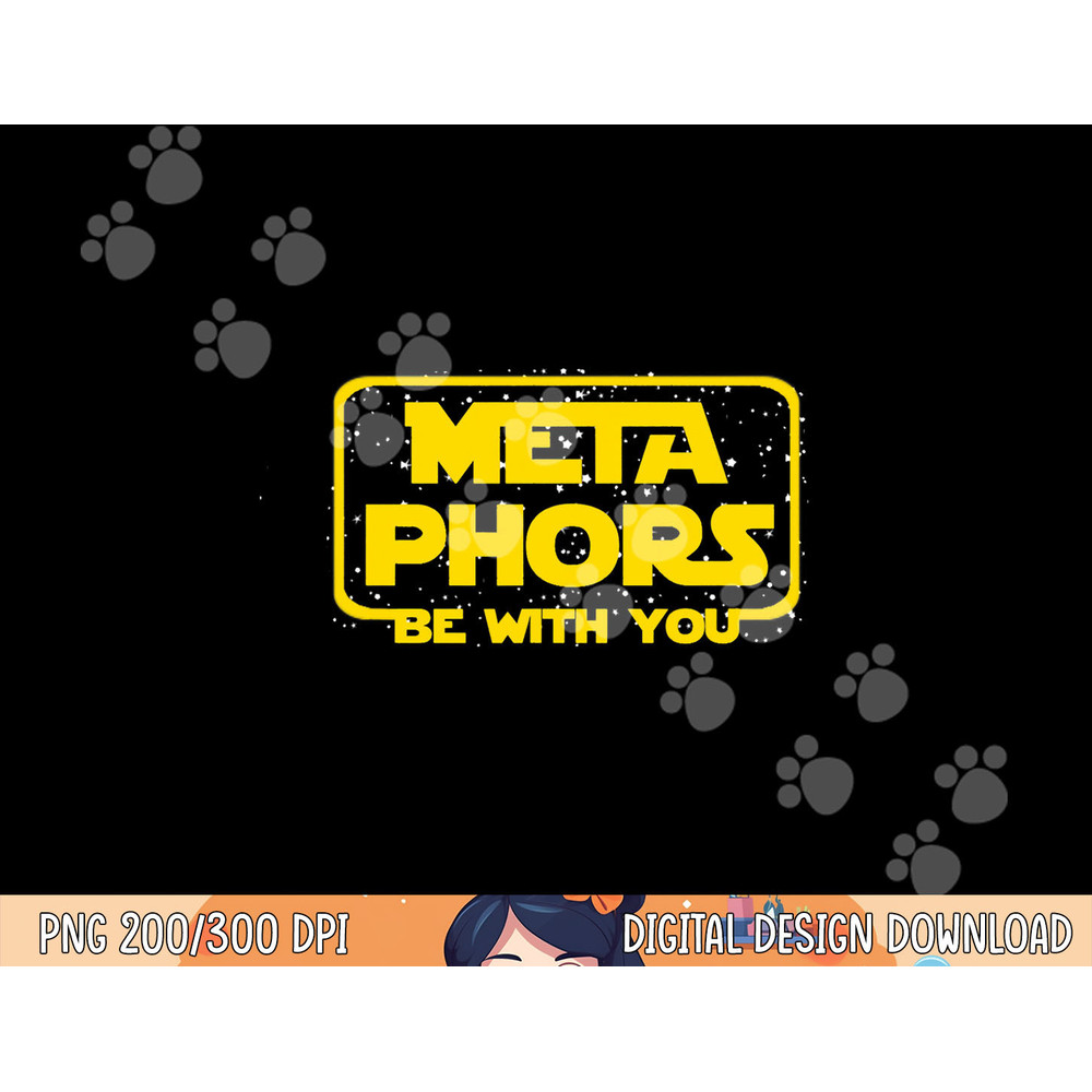 Metaphors Be With You Funny English Teacher Space png, sublimation copy.jpg