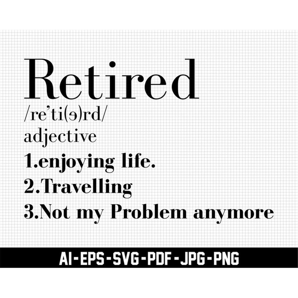 MR-277202311218-retired-svg-retirement-svg-enjoy-life-svg-travelling-svg-image-1.jpg