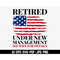 MR-27720231142-retired-under-new-management-see-wife-for-details-usa-flag-image-1.jpg