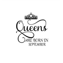 queens are born in september svg crown