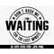 MR-277202314923-dont-rush-me-im-waiting-for-the-last-minute-svg-image-1.jpg