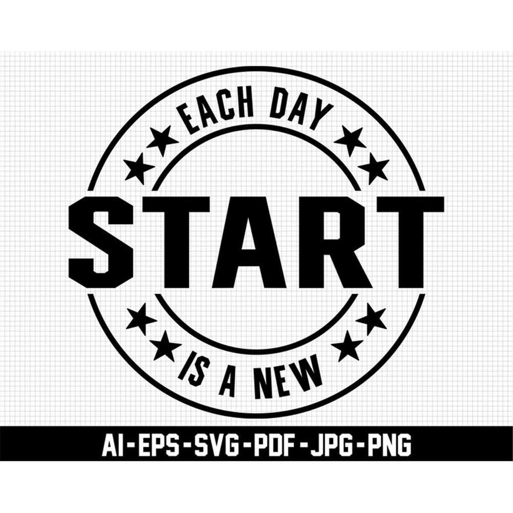 MR-27720232028-each-day-is-a-new-start-svg-motivational-svg-distressed-svg-image-1.jpg