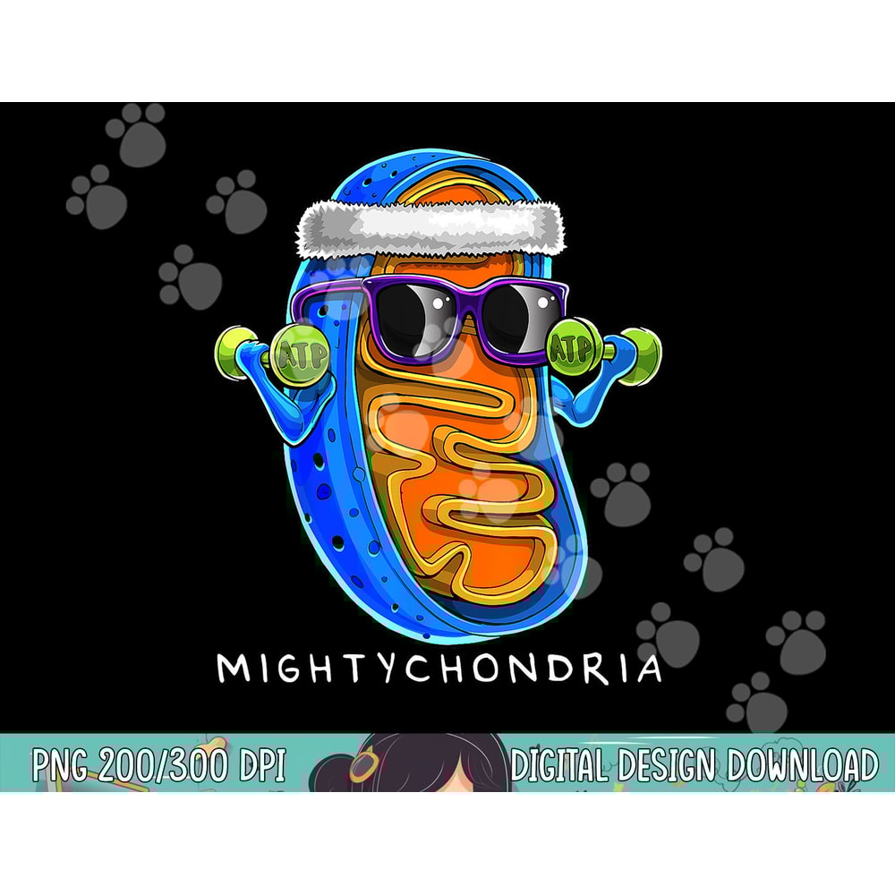 Mightychondria Cellular Biology Science Teacher Funny Gift png, sublimation copy.jpg