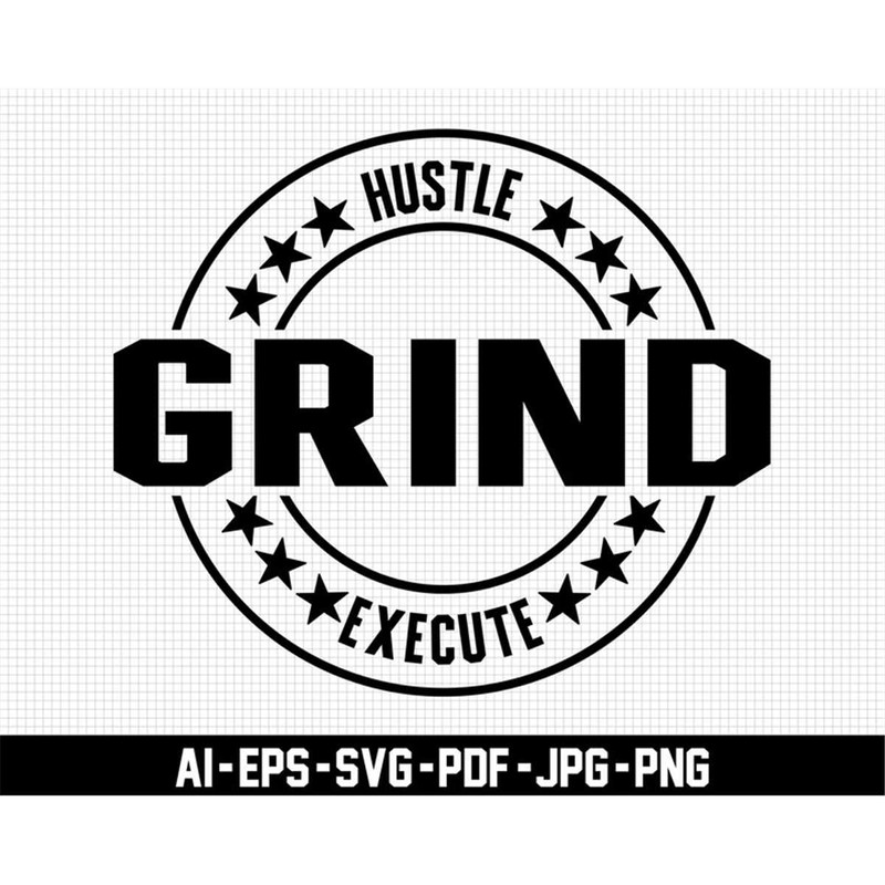 MR-27720232659-hustle-grind-execute-svg-entrepreneur-svg-digital-download-image-1.jpg