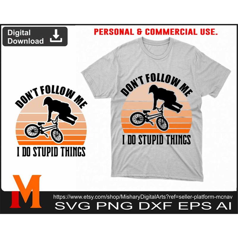 MR-277202321055-retro-dont-follow-me-i-do-stupid-things-svg-retro-svg-image-1.jpg