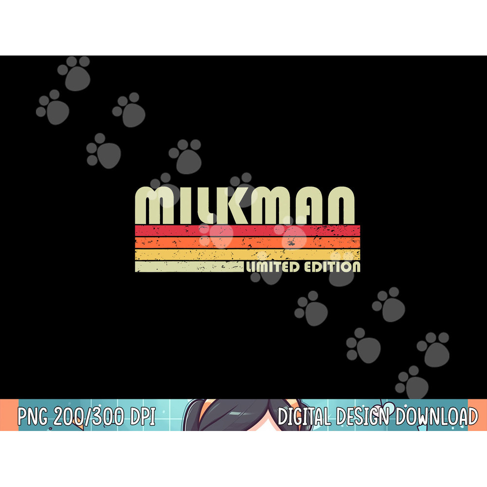 MILKMAN Funny Job Title Profession Birthday Worker Idea png,sublimation.jpg