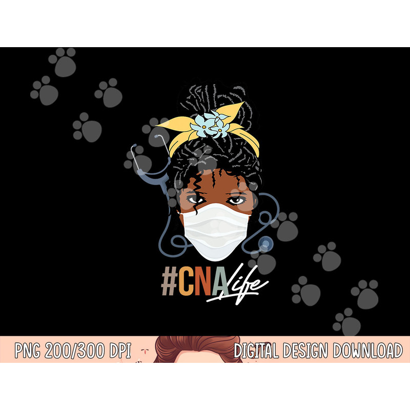 Black Woman CNA Life Emergency Nurse Assitant First Aider png,sublimation copy.jpg