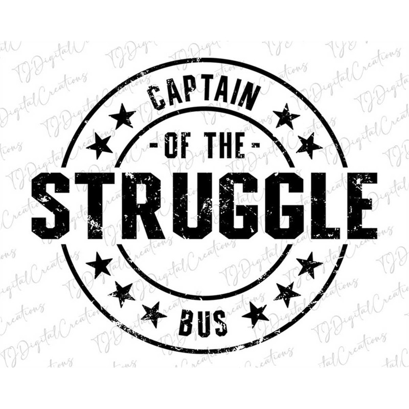 MR-277202323951-captain-of-the-struggle-bus-svg-mom-quotes-svg-distressed-image-1.jpg